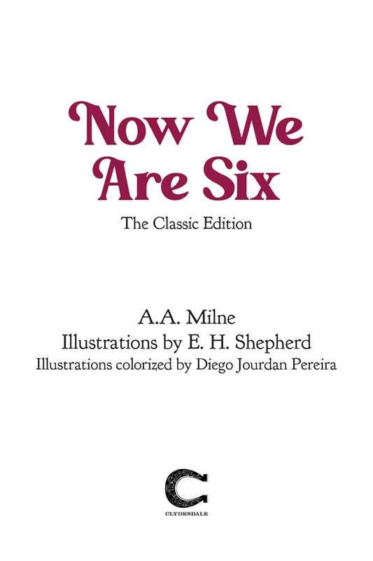 Title page of Now We Are Six by A. A. Milne, a classic children&