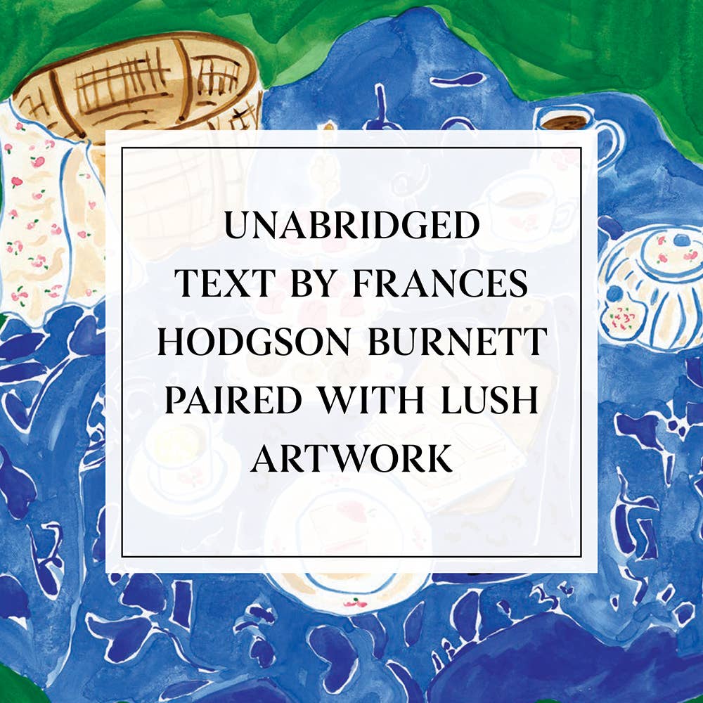 Book cover with text about unabridged text by Frances Hodgson Burnett and lush artwork on a colorful background.