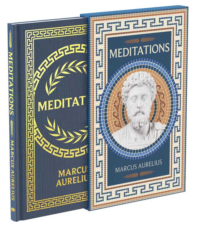 Meditations by Marcus Aurelius, illustrated Arcturus silkbound hardcover edition featuring gold-embossed binding and a decorative slipcase.