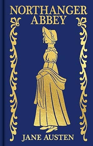 Northanger Abbey by Jane Austen, Arcturus Ornate Classics pocket-sized hardcover featuring a gold-embossed cover, gilded page edges, and decorative endpapers.