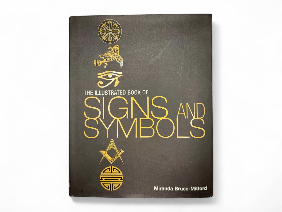 The Illustrated Book of Signs and Symbols by Miranda Bruce-Mitford | Insight into Symbolism Resource | Used Hardcover Book