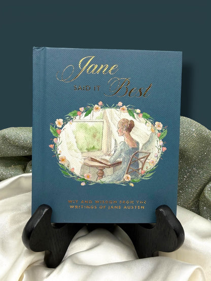 Jane Said It Best illustrated literary gift book featuring more than 70 Jane Austen quotations and humorous artwork inspired by her novels, characters, and timeless observations.